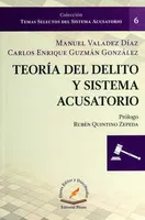 Teoría del delito y sistema acusatorio