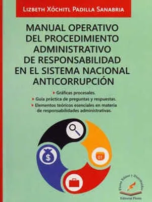 Manual operativo del procedimiento administrativo de responsabilidad en el sistema nacional anticorrupción