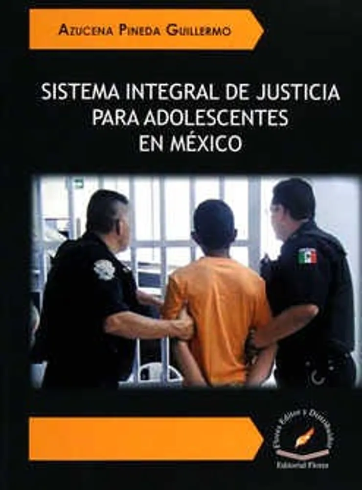 Sistema integral de justicia para adolescentes en México