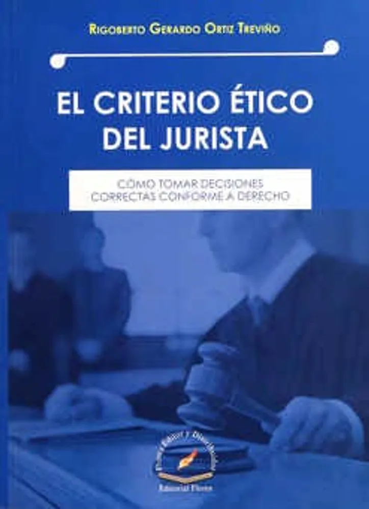 El criterio ético del jurista