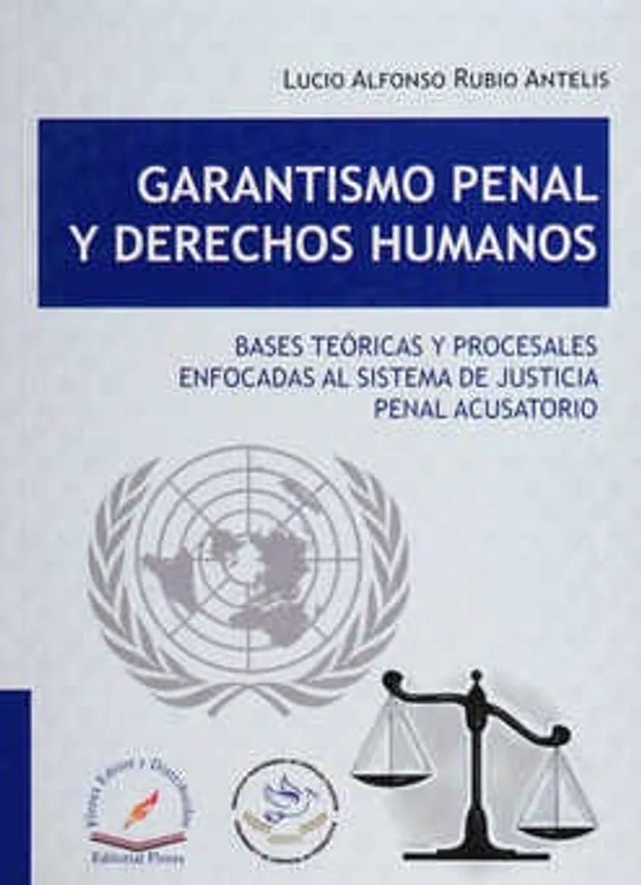 Garantismo penal y derechos humanos