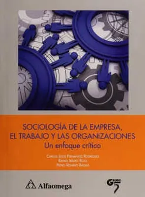 Sociología de la empresa, el trabajo y las organizaciones