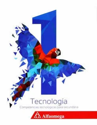 Tecnología 1: Competencias tecnológicas para Secundaria