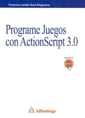 PROGRAME JUEGOS CON ACTIONSCRIPT 3 0