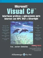 VISUAL C INTERFACES GRAFICAS Y APLICACIONES PARA INTERNET