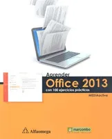 APRENDER OFFICE 2013 CON 100 EJERCICIOS PRÁCTICOS