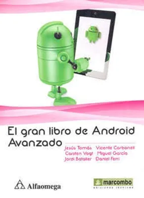 EL GRAN LIBRO DE ANDROID AVANZADO