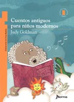 CUENTOS ANTIGUOS PARA NIÑOS MODERNOS