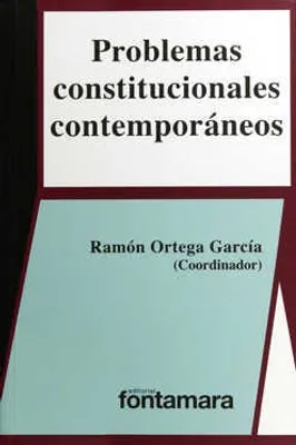 Problemas constitucionales contemporáneos