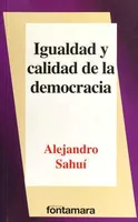 Igualdad y calidad de la democracia