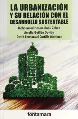 La urbanización y su relación con el desarrollo sustentable