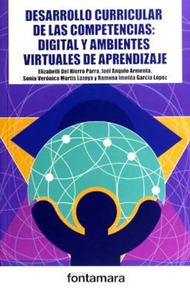 Desarrollo curricular de las competencias: Digital y ambientes virtuales de aprendizaje