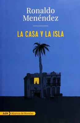 La casa y la isla