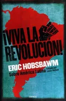 ¡Viva la Revolución!