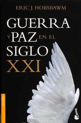 Guerra y paz en el siglo XXI