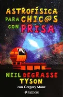 Astrofísica para chic@s con prisa