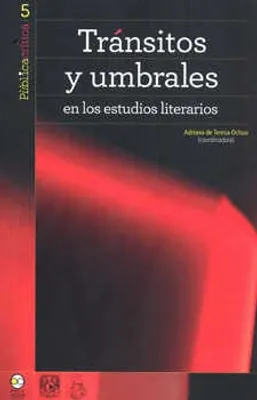 Tránsitos y umbrales en los estudios literarios