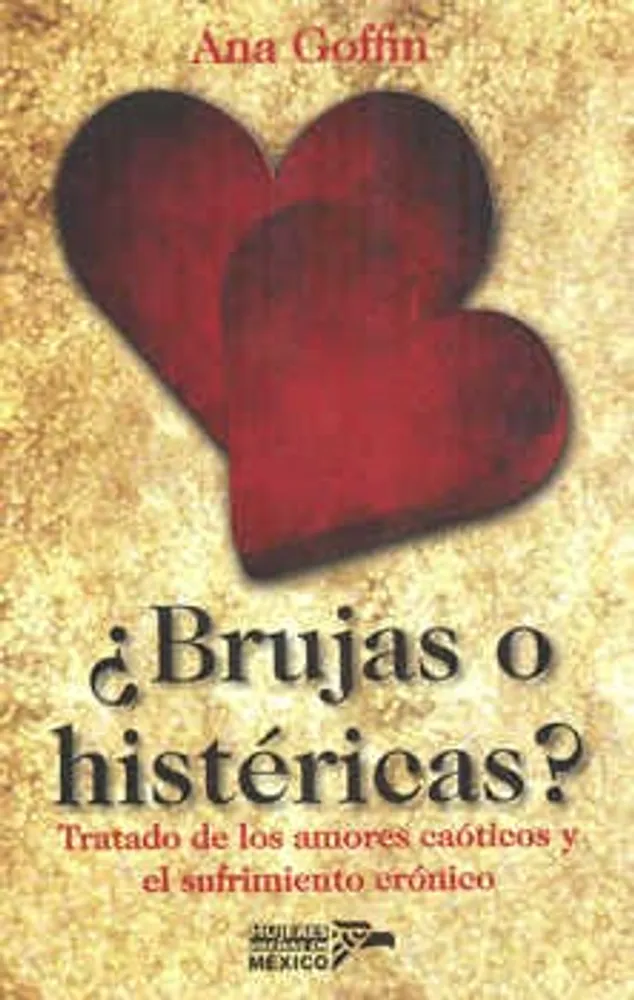 BRUJAS O HISTÉRICAS