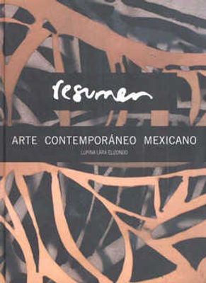 ARTE CONTEMPORÁNEO MEXICANO