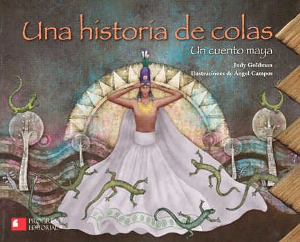 Una historia de colas un cuento maya