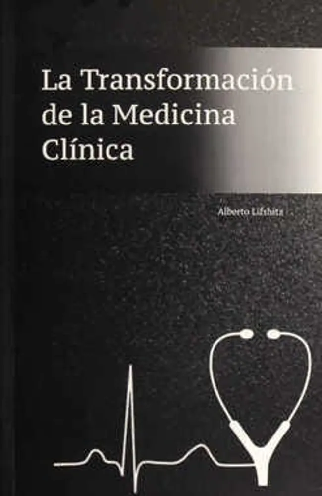 La transformación de la medicina clínica