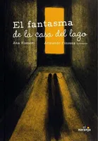 El fantasma de la casa del lago