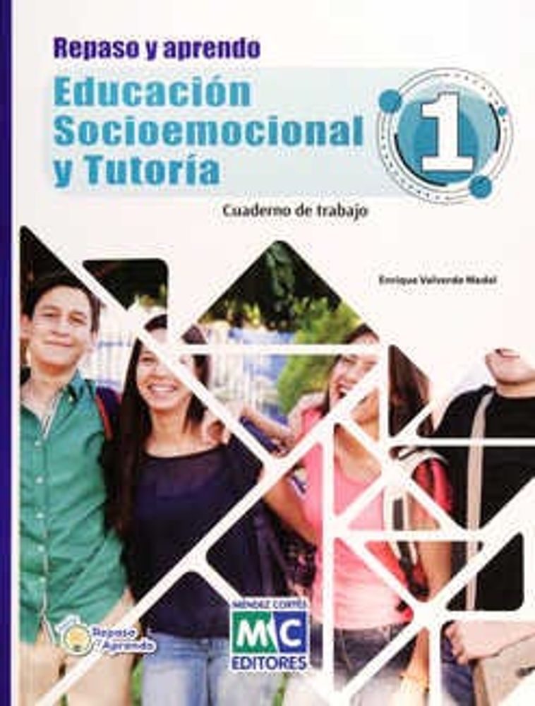 Repaso y aprendo Educación Socioemocional y Tutoría Cuaderno de trabajo