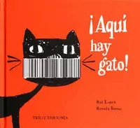 ¡Aquí hay gato!