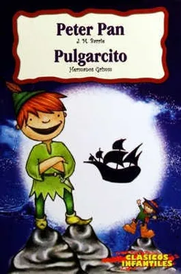 Peter Pan. Pulgarcito