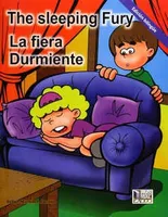 The sleeping Fury · La fiera durmiente