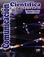 Comunicación Científica: Investigación documental