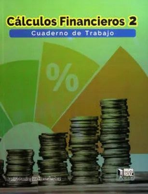 Cálculos financieros 2 cuaderno de trabajo