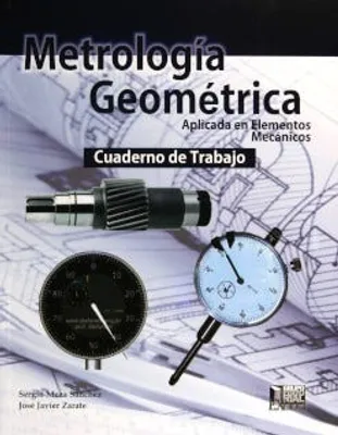 Metrología geométrica cuaderno de trabajo