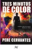 Tres minutos de color