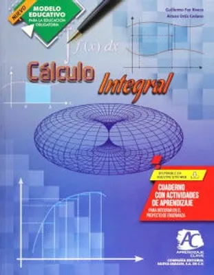 Cálculo integral Nuevo modelo educativo para la educación obligatoria