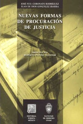 Nuevas formas de procuración de justicia