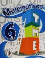 Las matemáticas de TME 6to grado