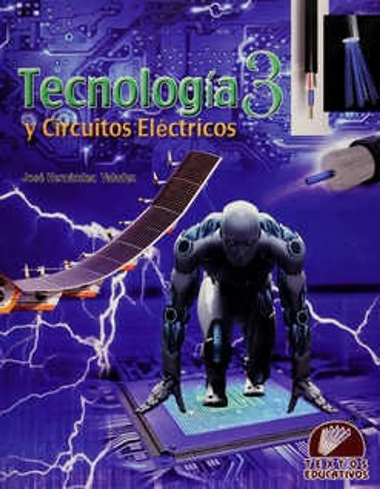 TECNOLOGÍA Y CIRCUITOS ELÉCTRICOS 3