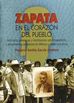 Zapata en el corazón del pueblo