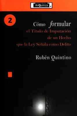 Cómo formular el título de imputación de un hecho que la Ley señala como delito