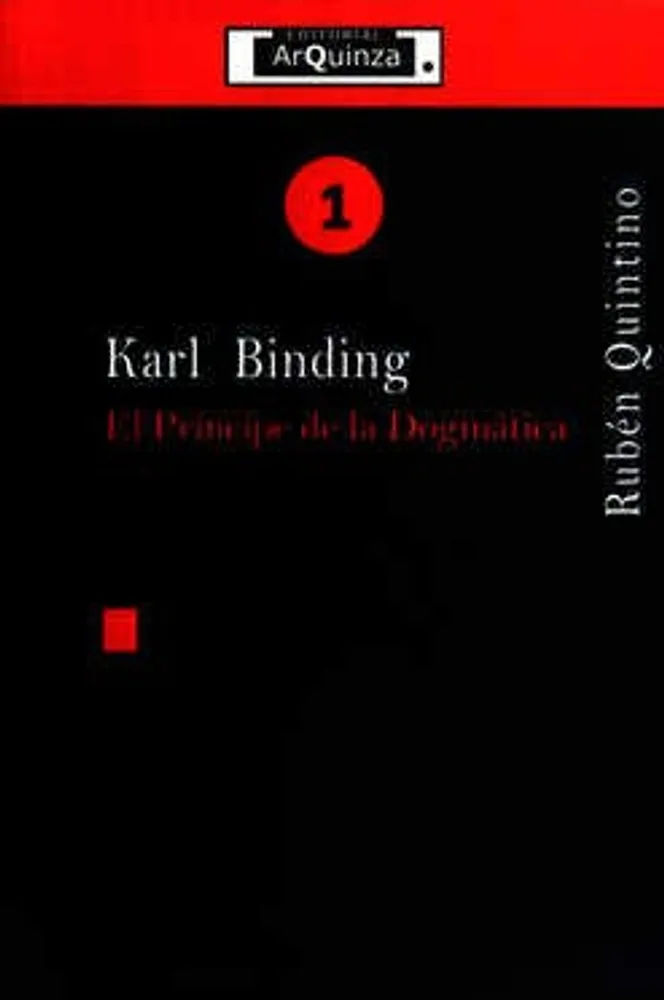 Karl Binding el príncipe de la Dogmática