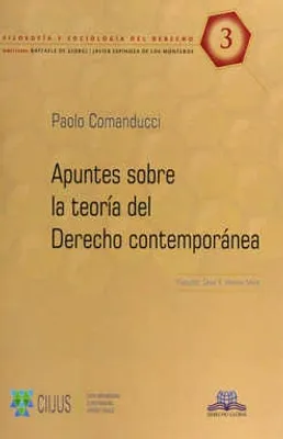 Apuntes sobre la teoría del Derecho contemporánea