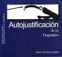 Autojustificación de un Dogmático