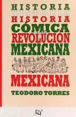Historia cómica de la Revolución Mexicana