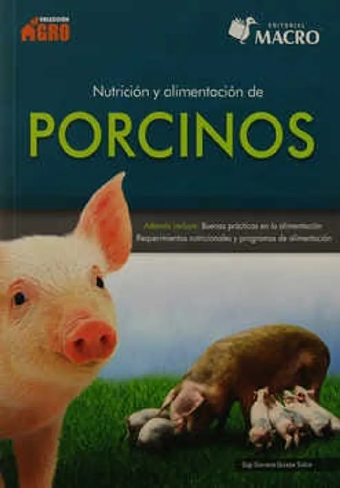 Nutrición y alimentación de porcinos