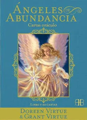 Ángeles de abundancia: libro + cartas oráculo