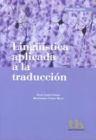 Lingüística Aplicada A La Traducción