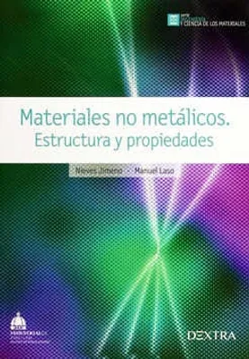 Materiales no metálicos. Estructura y propiedades