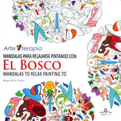 Mandalas para relajarse pintando con El Bosco · Mandalas to relax painting to El Bosco