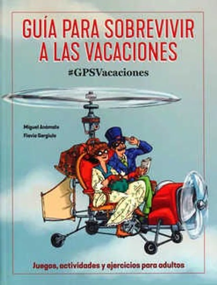 Guía para sobrevivir a las vacaciones